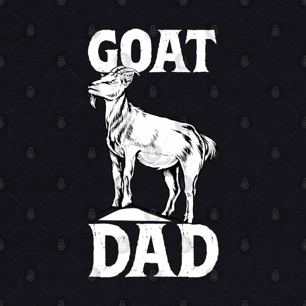 Goat lover - Goat Dad by Modern Medieval Design